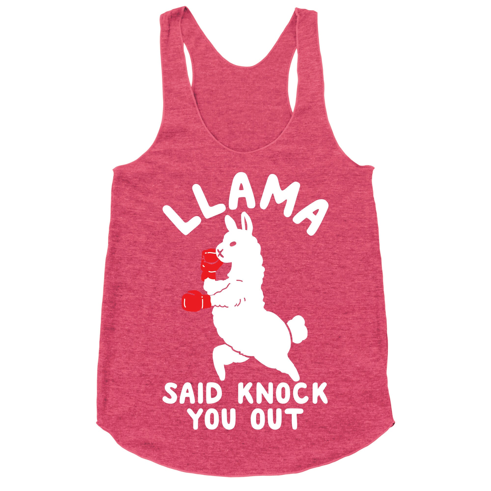 Llama Said Knock You Out Racerback Tank